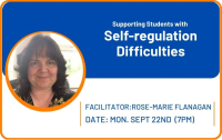 Self-Regulation- Supporting Students with Self-Regulation Difficulties