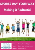 Sports Day Your Way: Making it Podtastic!