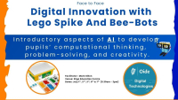 Digital Innovation with  LEGO Spike & Bee-Bots